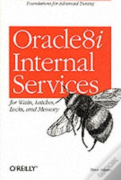 Capa do artigo Oracle8i Internal Servies For Waits; Latches; Locks & Memory