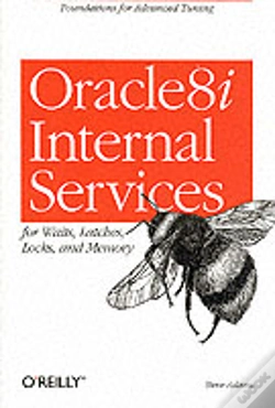 Capa do artigo Oracle8i Internal Servies For Waits; Latches; Locks & Memory