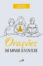 Orações Da Minha Juventude - Preview