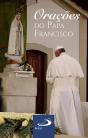 Orações do Papa Francisco - Preview
