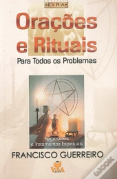 Orações e Rituais para Todos os Problemas