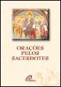 Orações pelos Sacerdotes - Preview