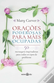 Capa do artigo Orações Poderosas Para Mães Ocupadas