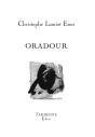 Oradour - Christophe Lamiot Enos - Preview
