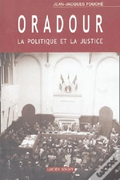 Capa do artigo Oradour, La Politique Et La Justice
