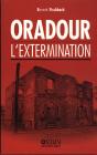 Oradour, L'Extermination - Preview