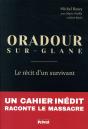 Oradour-Sur-Glane, Le Dernier Temoin - Preview