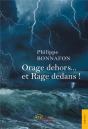Orage Dehors... Et Rage Dedans ! - Preview