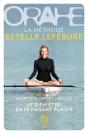 Orahe, La Methode Estelle Lefébure - Preview