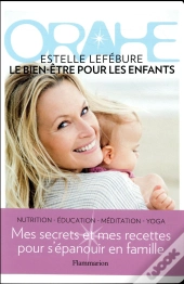 Orahe, Le Bien-Etre Pour Les Enfants