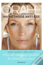 Orahe, Ma Méthode Anti-Âge