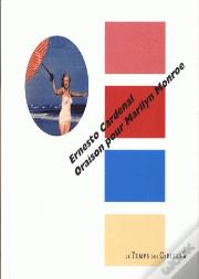 Oraison Pour Marilyn Monroe