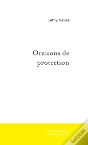 Capa do artigo Oraisons De Protection ; Les Oraisons De Marie-Jose