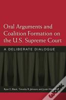 Oral Arguments And Coalition Formation On The U.S. Supreme Court