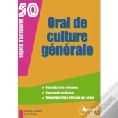 Oral De Culture Generale - 50 Sujets D'Actualite