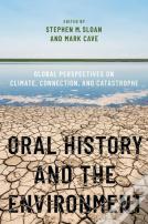 Oral History And The Environment