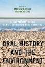 Oral History And The Environment - Preview