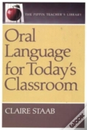 Oral Language For Today'S Classroom