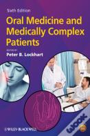 Oral Medicine And Medically Complex Patients