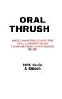 Oral Thrush - Preview