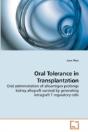 Oral Tolerance In Transplantation - Preview