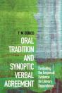 Oral Tradition And Synoptic Verbal Agreement - Preview