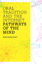 Oral Tradition And The Internet - Preview