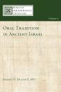 Oral Tradition In Ancient Israel - Preview