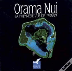 Capa do artigo Orama Nui. La Polynesie Vue De L'Espace, 1992