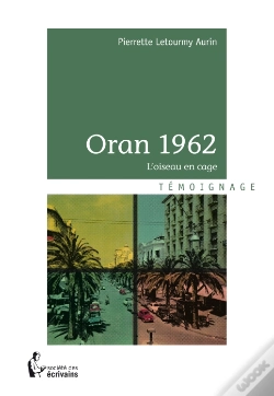 Capa do artigo Oran 1962 ; L'Échappée Belle