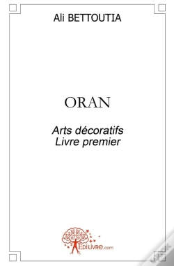 Capa do artigo Oran : Arts Décoratifs Livre Premier