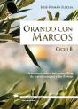Orando Con Marcos - Ciclo B - Preview