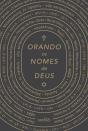 Orando Os Nomes De Deus - Clássica - Preview