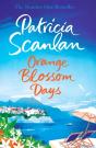 Orange Blossom Days - Preview