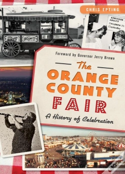 Capa do artigo Orange County Fair: A History Of Celebration