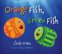Orange Fish, Green Fish - Preview