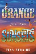 Orange For The Sunsets