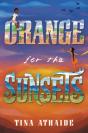 Orange For The Sunsets - Preview