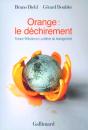 Orange : Le Déchirement ; France Télécom Ou La Dérive Du Management - Preview
