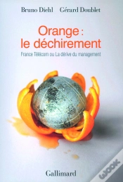 Capa do artigo Orange : Le Déchirement ; France Télécom Ou La Dérive Du Management