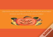 Orange Recipes From The Rainbow Kitchen