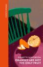 Oranges Are Not The Only Fruit - Preview