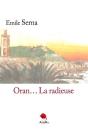 Oran...La Radieuse - Preview
