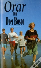 Capa do artigo Orar com Dom Bosco