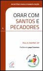 Orar com Santos e Pecadores - Preview