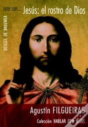 Capa do artigo Orar Con... Jesús: El Rostro De Dios