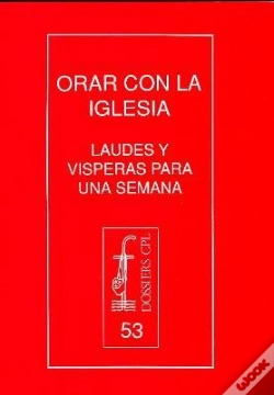 Capa do artigo Orar Con La Iglesia: Laudes Y Vísperas Para Una Semana