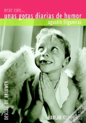 Capa do artigo Orar Con... Unas Gotas Diarias De Humor