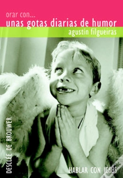 Capa do artigo Orar Con... Unas Gotas Diarias De Humor