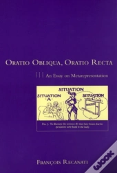 Oratio Obliqua, Oratio Recta